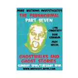 The Paranormal - Part 7