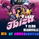 IBIZA PARTY - Live Y Club Deauville By C.IZOVITCH