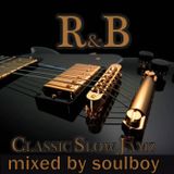 soulboy's slow R&B & classic slowjamz/3