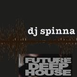 DJ Spinna Deep Club House mix Dec2015