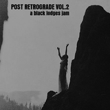 Post Retrograde Vol. 2