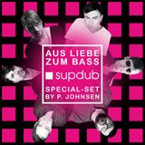 P. Johnsen - Aus Liebe zum Bass - Supdub Special