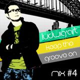 Kepp The Groove On #4