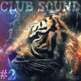 Mixtape N°12 - Club Sound #2