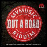 Mr. Bruckshut - "Out A Road Riddim (2014) Mix"