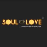 Soul For Love 15 | Deep & House Music Mix, Compiled and Mixed by Thomas Galetti