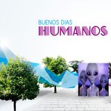 BuEnoS DíaS HumaNoS