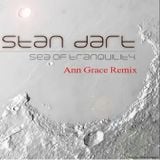 Stan Dart "SEA OF TRANQUILITY"- Ann Grace remix