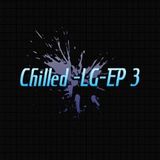 Chilled -LGR- 3