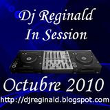 Dj Reginald Session - Octubre 2010