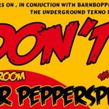 MR PEPPERSPRAY LIVE @ DON'T , 3rd AUGUST ,PST CLUB BIRMINGHAM © ℗ 2012. All Rights Reserved.