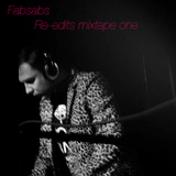 Fabsabs Re-Edits Mixtape One