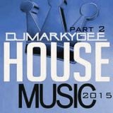House Music 2015 Part2