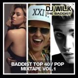 BADDIST TOP 40 LIVE MIXTAPE