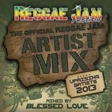 Reggae Jam 2013 - uprising artist mix