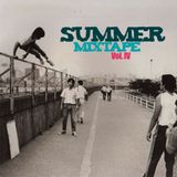 Summer Mixtape: Volume IV