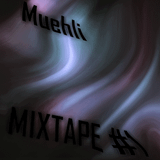 Mixtape #1 by muehli