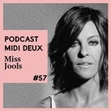Podcast #57 - Miss Jools