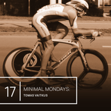 Minimal Mondays | 17 | Tomas Vaitkus