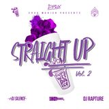 CUPSWITDAICE & DJ Rapture - Straight Up #2