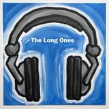 The Long Ones