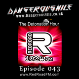 DangerousNile - The Detonation Hour Red Road FM Episode 043 (19/06/2015)