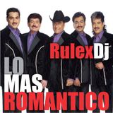 RuLeX Dj - Las Baladas De Los Tigres Del Norte 2012