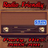 Dulex - Radio Friendly Party Hits! 2008-2011