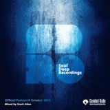 Scott Allen - Soul Deep Recordings - Submission Podcast October 2012