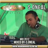 Warehouse Gold Series - S.Oneal Mix 2012