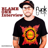 Funk by Funk Show (25/08/2014): Blame One Interview