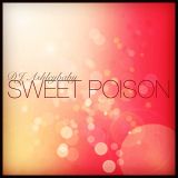 DJ Ashleybaby - SWEET POISON004-13.01.2014