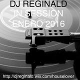 Dj Reginald - Session Enero 2016