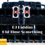 80s Old School Dancehall Mix - Old Time Something
