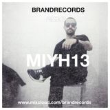 Abrahán Mejía A.K.A. Brand Records presents Mixing In Your House 13