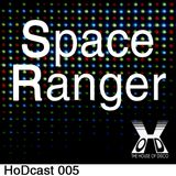 Space Ranger - The House of Disco Guestmix