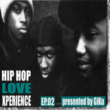The Hip Hop Love Xperience Ep. 02
