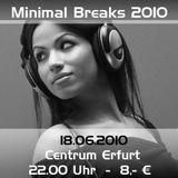 MINIMAL BREAKS - Matthias Korn @ Centrum EF (18-06-10)