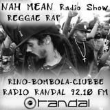 NAH MEAN Radio Show - RAP #01-0