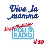 Viva la mamma - 19 dicembre 2015 - Episodio 10 (Happy Birthday POLI.RADIO)