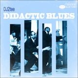 Didactic Blues