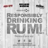 Responsibly Drinking Rum - TnT 2k14 Carnival Edition