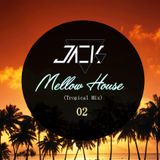 Jacks - Mellow House (Tropical Mix) 02