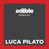 Podible 007 - Luca Pilato