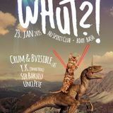Whut! feat. B.Visible, Dj Crum & Y.K. 01/15 (Free Download Link)
