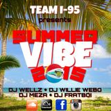 TEAM I-95 presents: SUMMER VIBE 2015
