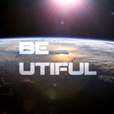 BE UTIFUL 19