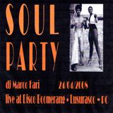 SOUL PARTY - live at Disco Boomerang - Lusurasco (PC) - 24/04/2008 - dj Marco Farì