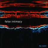 false intimacy