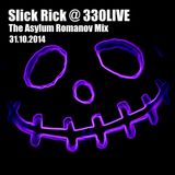 Slick Rick @ 330LIVE: The Asylum Romanov Mix - 31.10.'14